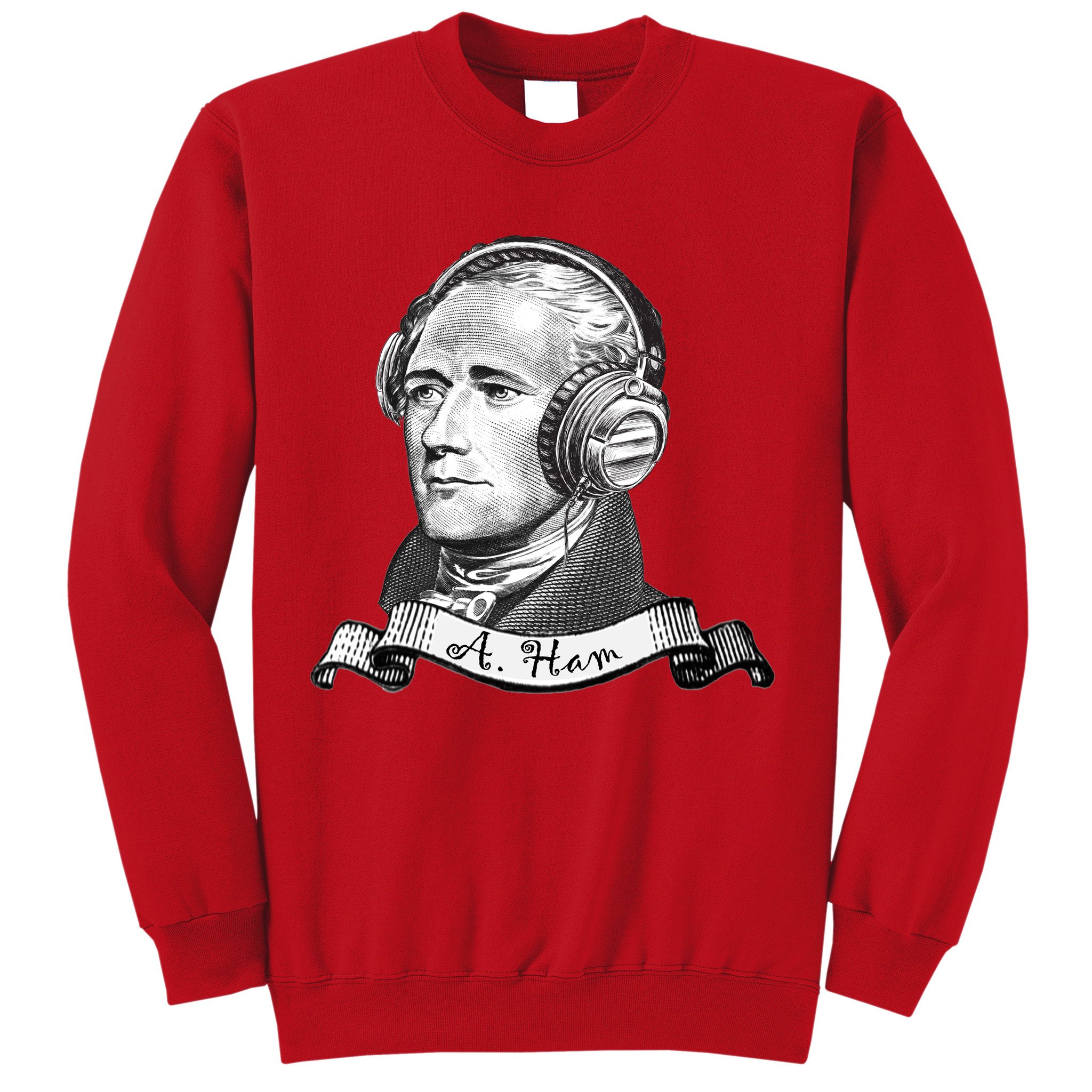 Secretary Alexander Hamilton A. Ham Headphones Sweatshirt