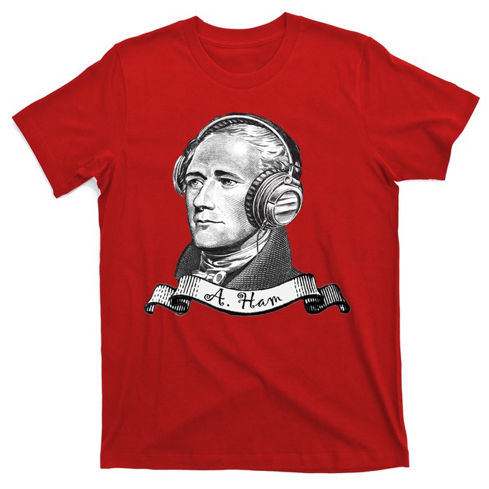 Secretary Alexander Hamilton A. Ham Headphones T-Shirt