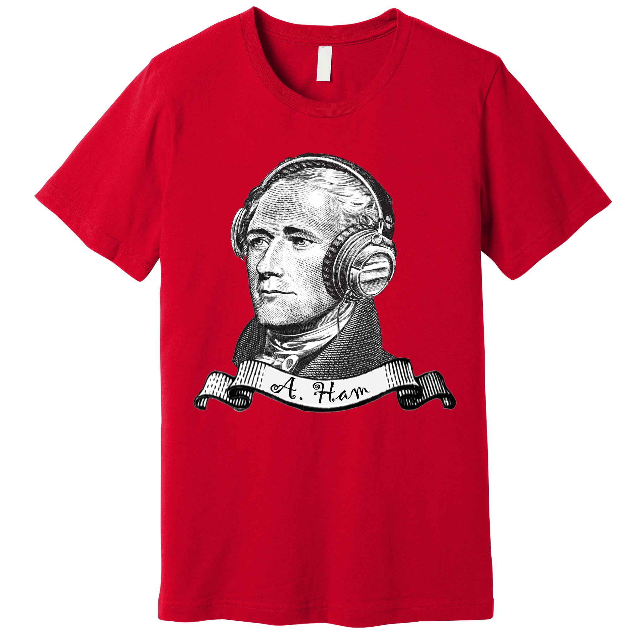 Secretary Alexander Hamilton A. Ham Headphones Premium T-Shirt