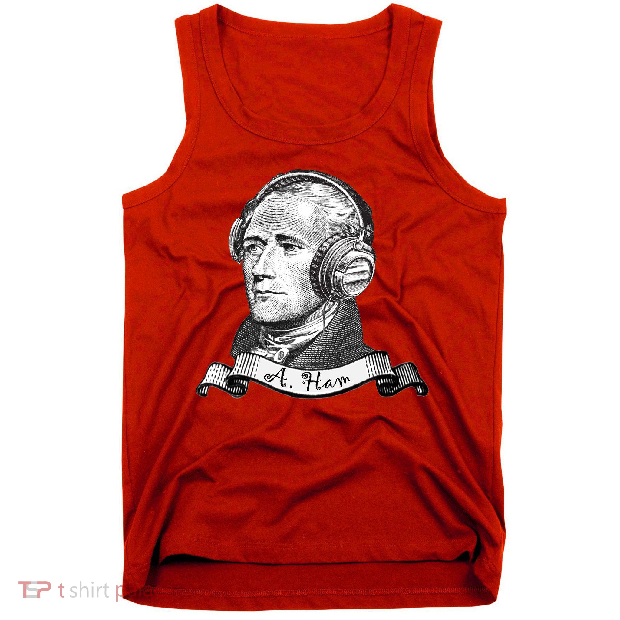 Secretary Alexander Hamilton A. Ham Headphones Tank Top