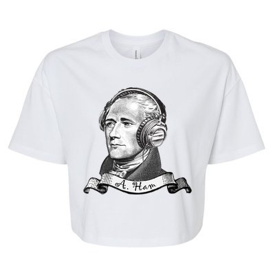 Secretary Alexander Hamilton A. Ham Headphones Bella+Canvas Jersey Crop Tee