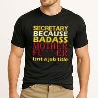 Secretary Badass Job Title Cooling Performance Crew T-Shirt
