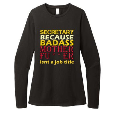 Secretary Badass Job Title Womens CVC Long Sleeve Shirt