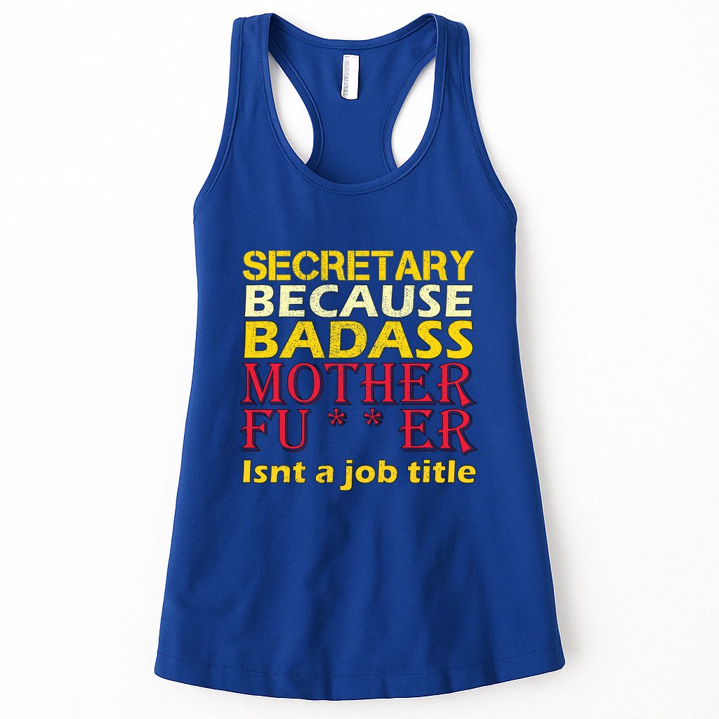 Secretary Badass Job Title Womens Tank Top