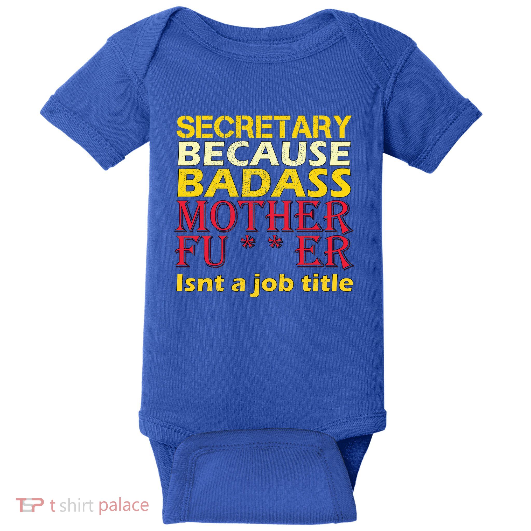Secretary Badass Job Title Baby Bodysuit