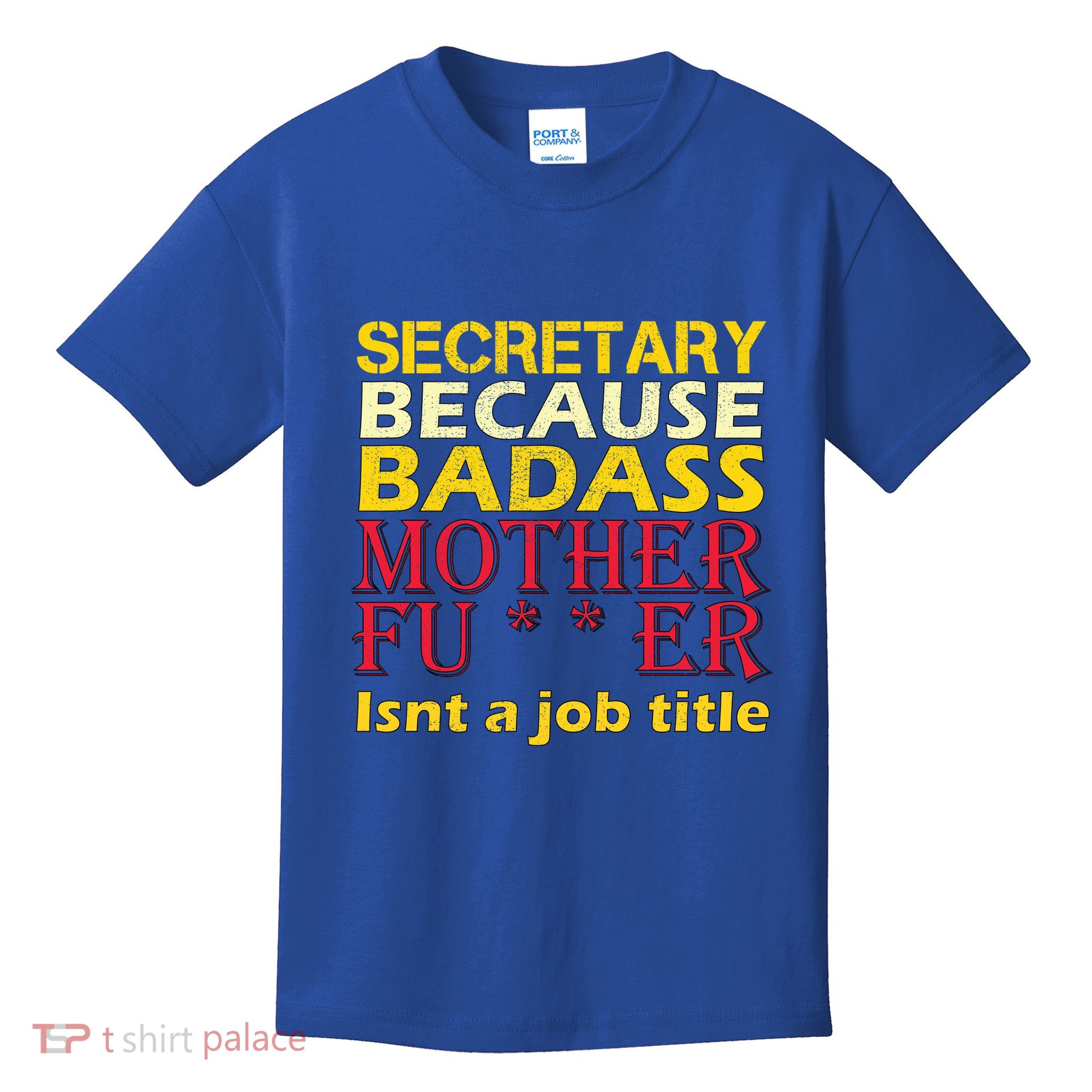 Secretary Badass Job Title Kids T-Shirt