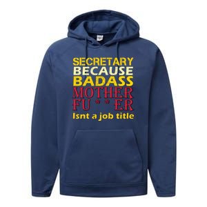 Secretary Badass Job Title Performance Fleece Hoodie