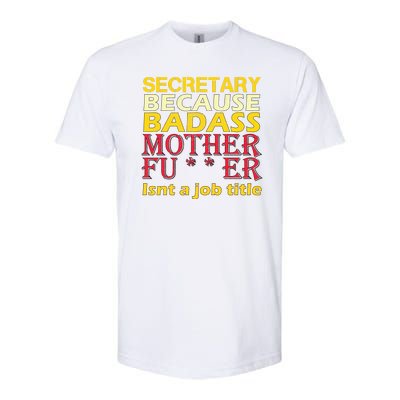 Secretary Badass Job Title Softstyle® CVC T-Shirt