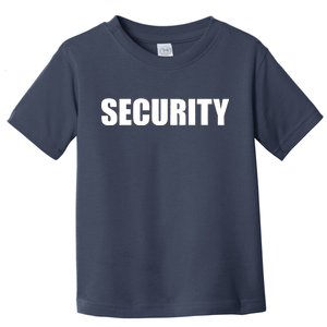 SECURITY Toddler T-Shirt