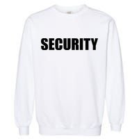SECURITY Garment-Dyed Sweatshirt