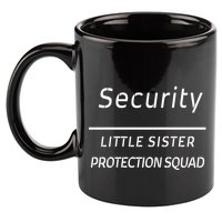 Security For My Little Sister Protection Squad 11oz C Handle Ceramic Mug