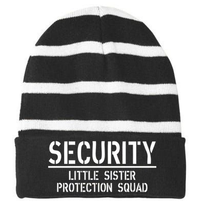 SECURITY Little Sister Protection Squad Funny Big Brother Striped Beanie with Solid Band