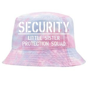 SECURITY Little Sister Protection Squad Funny Big Brother Tie-Dyed Bucket Hat