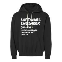 Software Engineer Definition Funny Engineering Garment-Dyed Fleece Hoodie