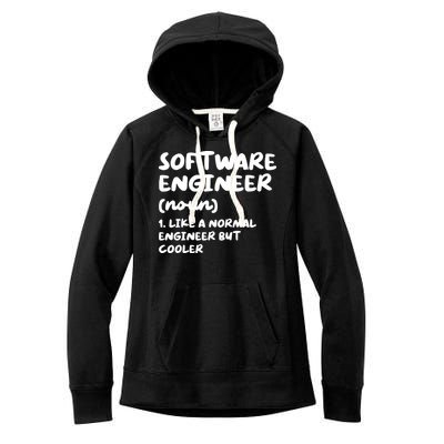 Software Engineer Definition Funny Engineering Women's Fleece Hoodie