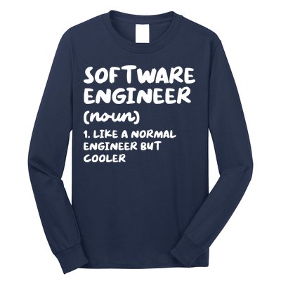 Software Engineer Definition Funny Engineering Long Sleeve Shirt