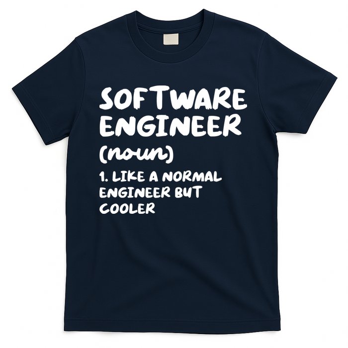 Software Engineer Definition Funny Engineering T-Shirt