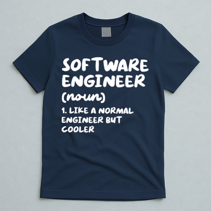 Software Engineer Definition Funny Engineering T-Shirt
