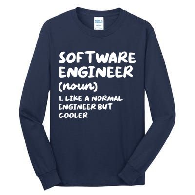 Software Engineer Definition Funny Engineering Tall Long Sleeve T-Shirt