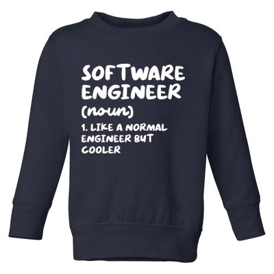 Software Engineer Definition Funny Engineering Toddler Sweatshirt