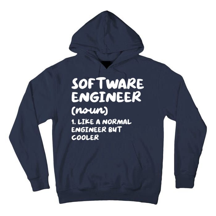 Software Engineer Definition Funny Engineering Tall Hoodie