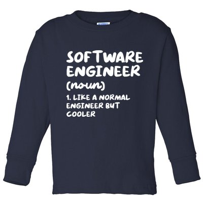Software Engineer Definition Funny Engineering Toddler Long Sleeve Shirt