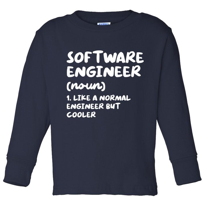 Software Engineer Definition Funny Engineering Toddler Long Sleeve Shirt