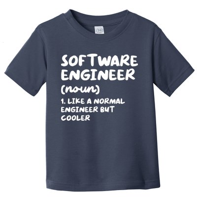 Software Engineer Definition Funny Engineering Toddler T-Shirt