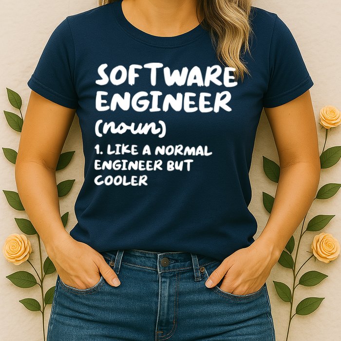 Software Engineer Definition Funny Engineering Womens T-Shirt
