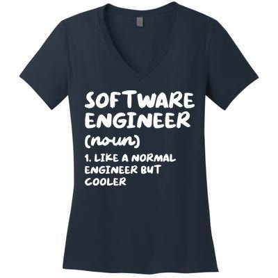 Software Engineer Definition Funny Engineering Women's V-Neck T-Shirt