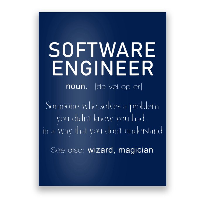 Software Engineer Definition Shirts Coder Definition Poster
