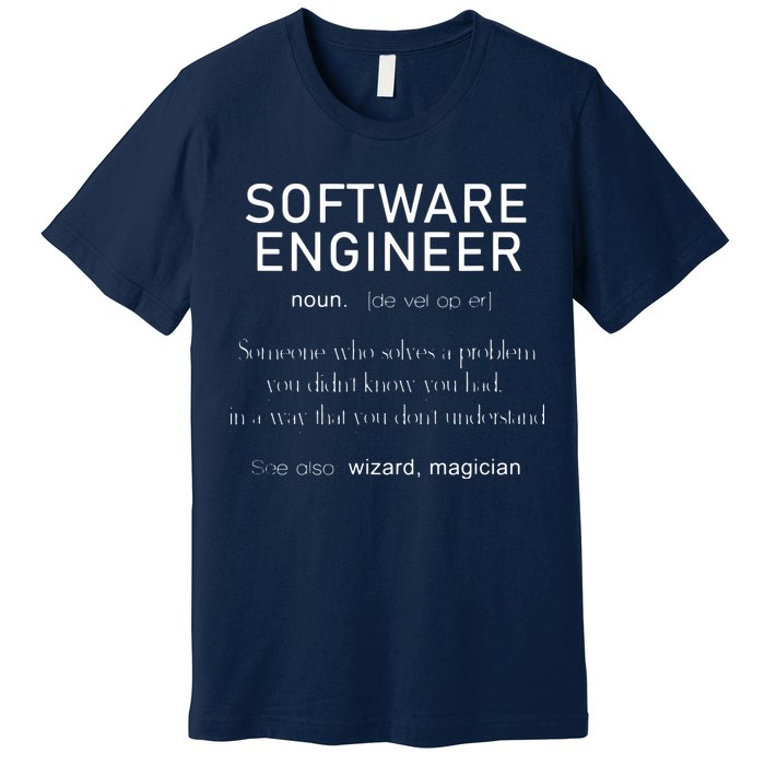 Software Engineer Definition Shirts Coder Definition Premium T-Shirt