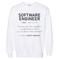Software Engineer Definition Shirts Coder Definition Garment-Dyed Sweatshirt