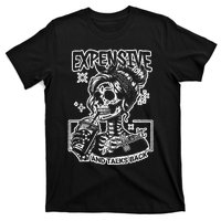 Skeleton Expensive Difficult And Talks Back T-Shirt