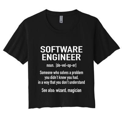 Software Engineer Developer Definition For Coder Programmer Women's Crop Top Tee