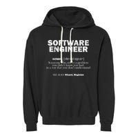 Software Engineer Definition Coder Cute Gift Garment-Dyed Fleece Hoodie