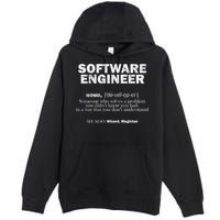 Software Engineer Definition Coder Cute Gift Premium Pullover Hoodie