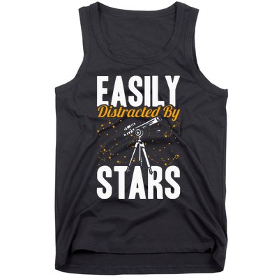 Stargazer Easily Distracted By Stars Stargazing Tank Top