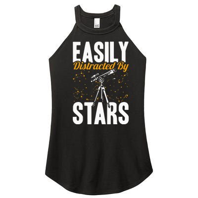 Stargazer Easily Distracted By Stars Stargazing Women’s Perfect Tri Rocker Tank