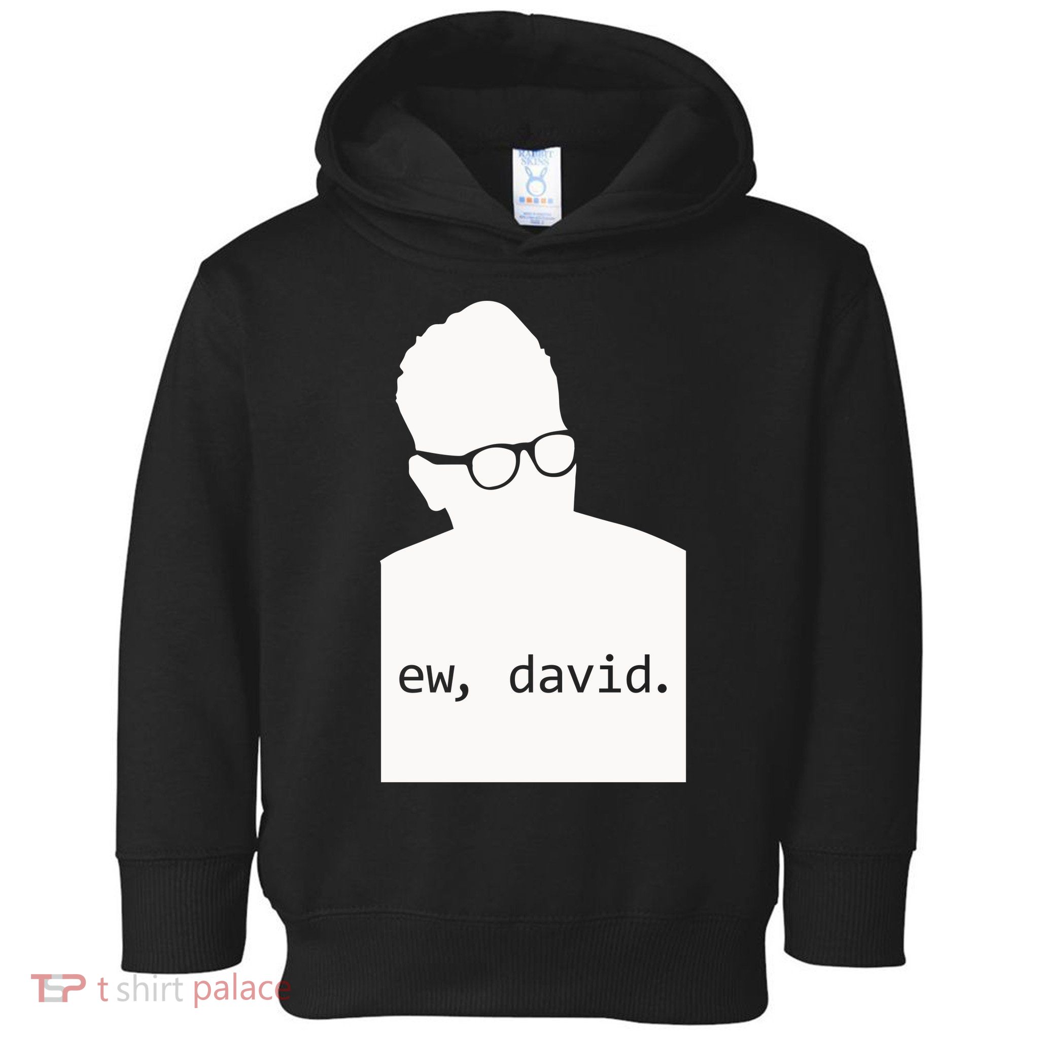 Silhouette Ew David Toddler Hoodie