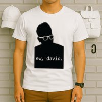 Silhouette Ew David T-Shirt