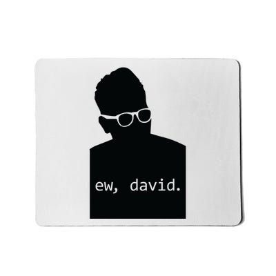 Silhouette Ew David Mousepad