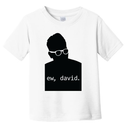 Silhouette Ew David Toddler T-Shirt