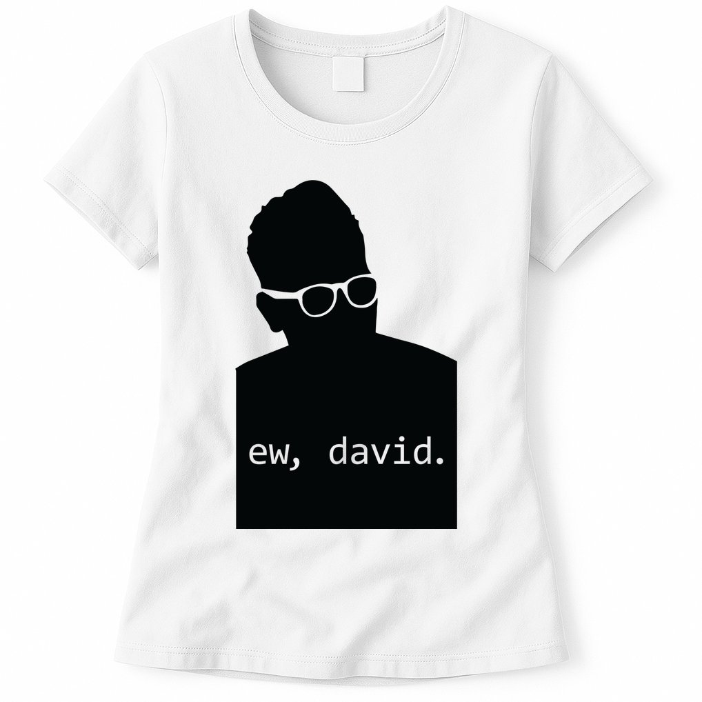 Silhouette Ew David Womens T-Shirt