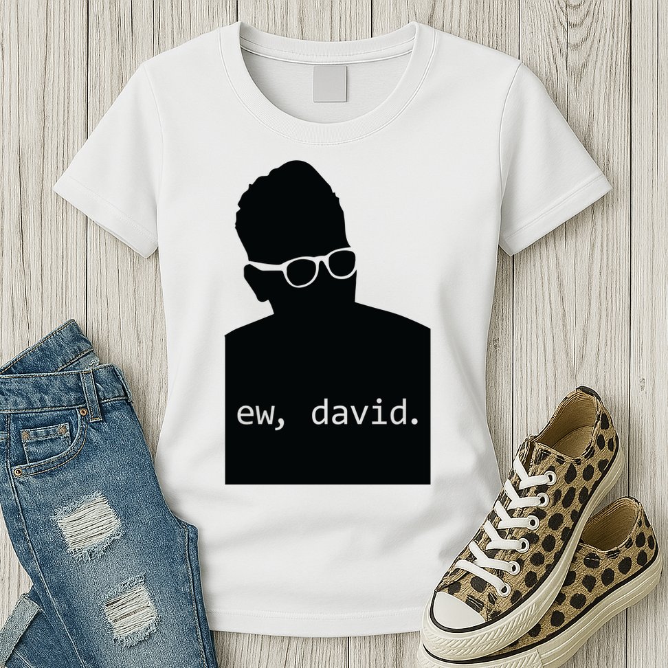 Silhouette Ew David Womens T-Shirt
