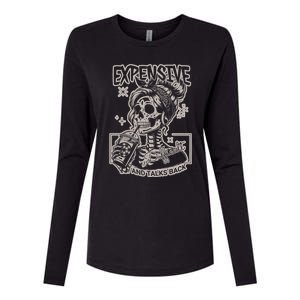 Skeleton Expensive Difficult And Talks Back Womens Cotton Relaxed Long Sleeve T-Shirt