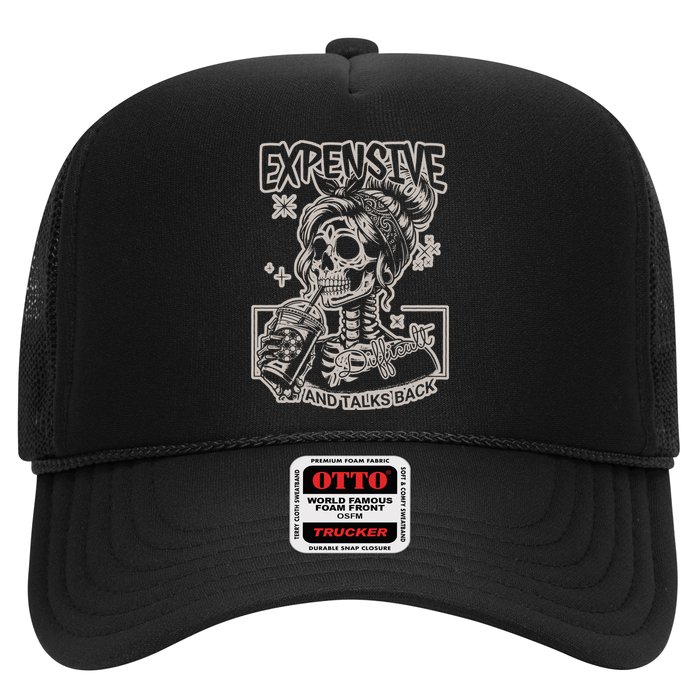 Skeleton Expensive Difficult And Talks Back Trucker Hat