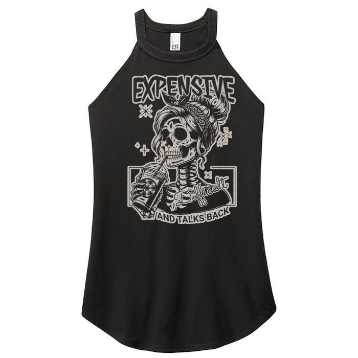 Skeleton Expensive Difficult And Talks Back Women's Perfect Tri Rocker Tank