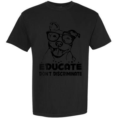 S Educate Do Not Discriminate Pitbull Vneck Garment-Dyed Heavyweight T-Shirt