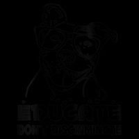 S Educate Do Not Discriminate Pitbull Vneck Button